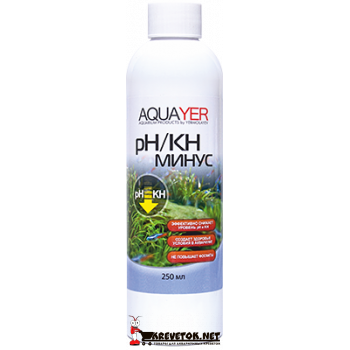 AQUAYER pH/KH минус, 250 мл